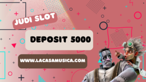 deposit 5000